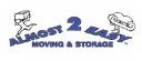 Almost 2 Easy Moving & Storage logo
